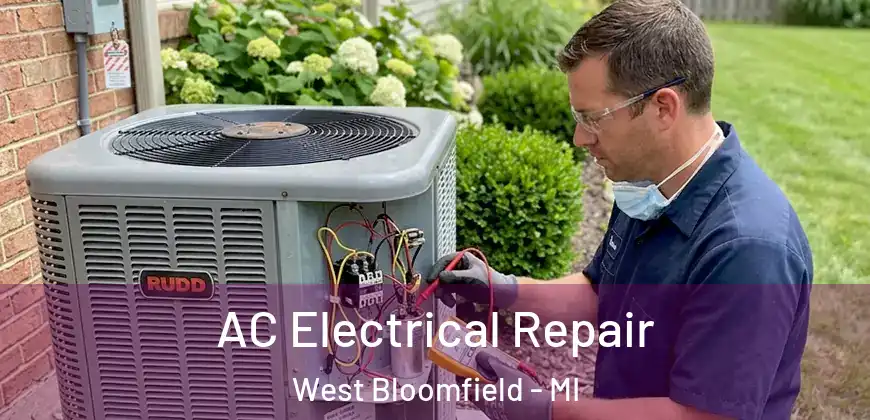 AC Electrical Repair West Bloomfield - MI