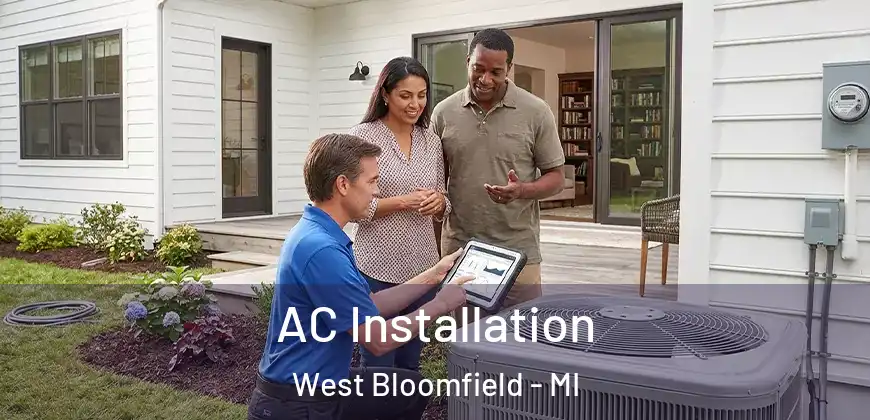 AC Installation West Bloomfield - MI