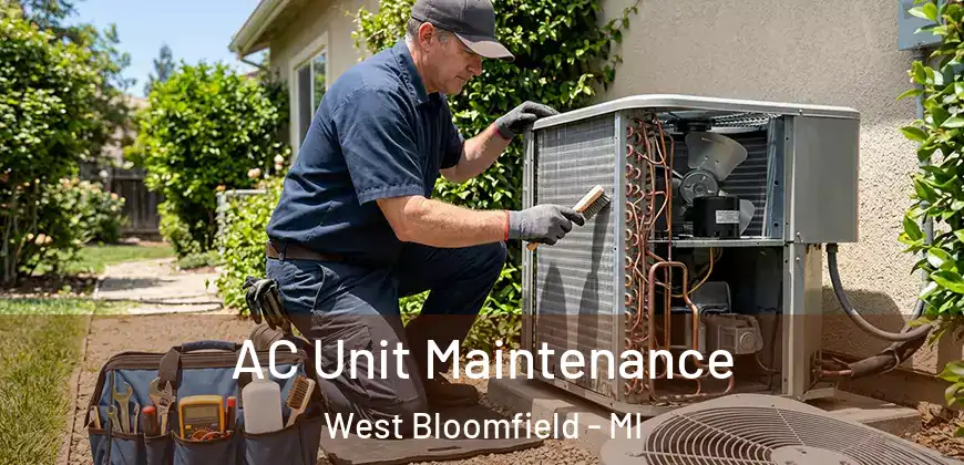  AC Unit Maintenance West Bloomfield - MI